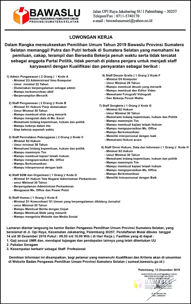 Kesempatan bergabung bersama Bawaslu Sumsel