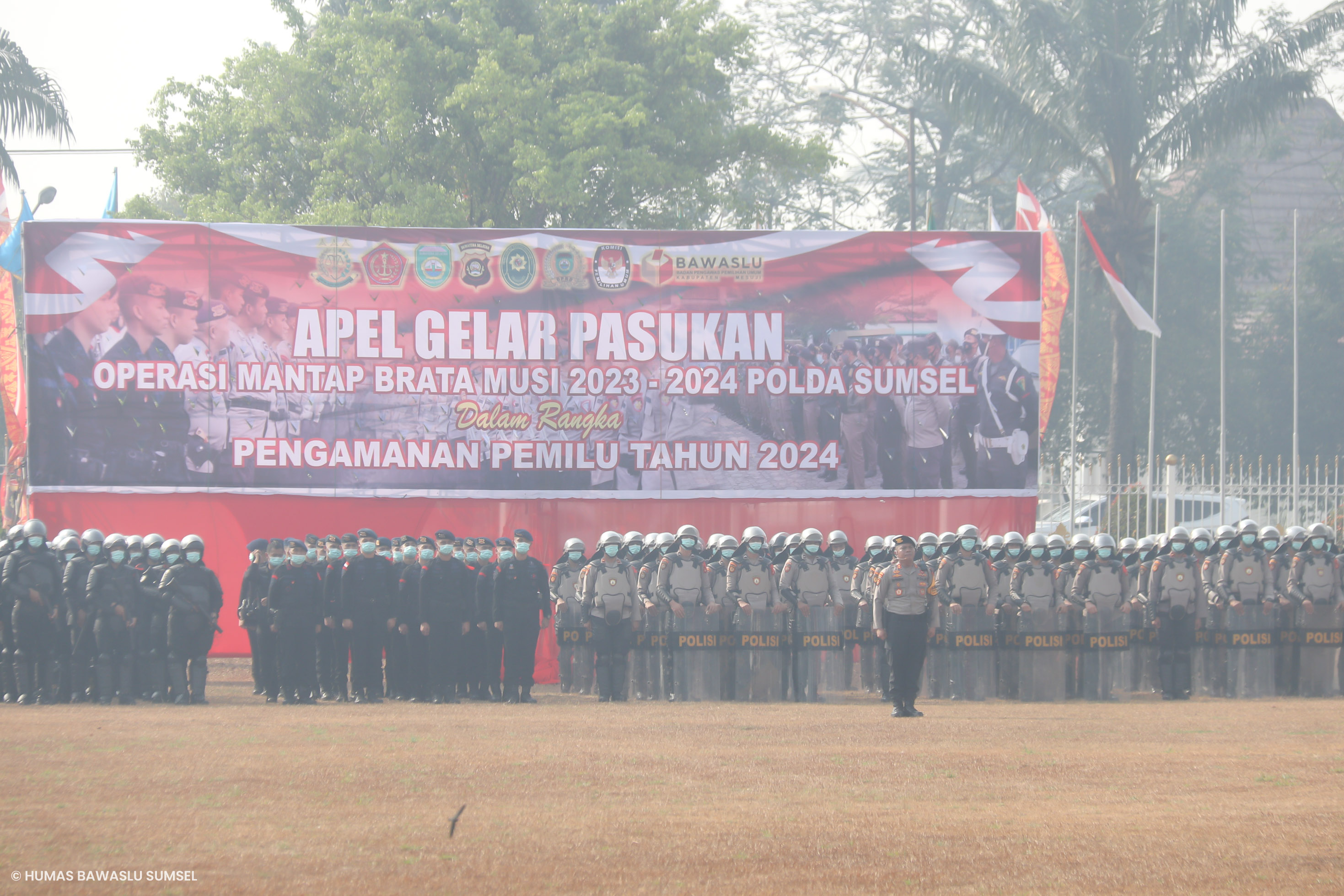 HADIRI APEL GELAR PASUKAN OPERASI MANTAP BRATA MUSI 2023-2024, BAWASLU SUMSEL : BERSAMA WUJUDKAN PEMILU AMAN DAN DAMAI