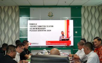 CEGAH POTENSI AGHT, BAWASLU SUMSEL: PERLU MELIBATKAN BANYAK PIHAK