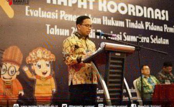 Bawaslu Sumsel Perkuat Kordinasi melalui Rakor Evaluasi Penegakkan Hukum Tindak Pidana Pemilu 2019 Se-Sumatera Selatan